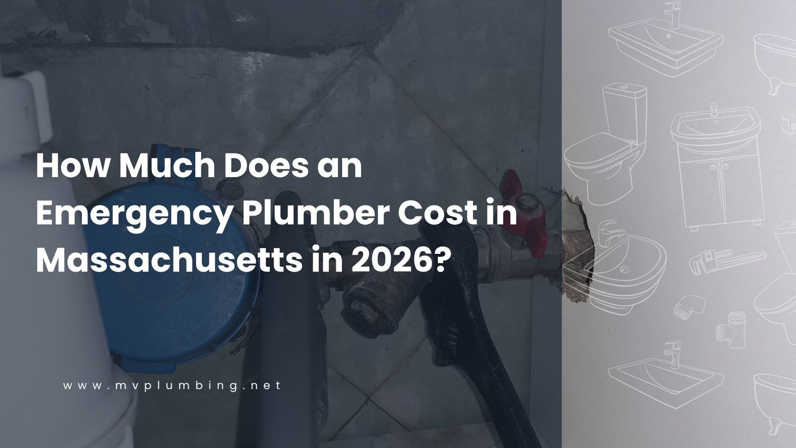 How Much Does an Emergency Plumber Cost in Massachusetts in 2026?